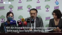 HDP: "Anayasa Mahkemesi Davayı Reddetmeli"